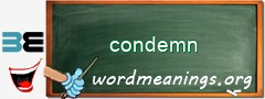 WordMeaning blackboard for condemn